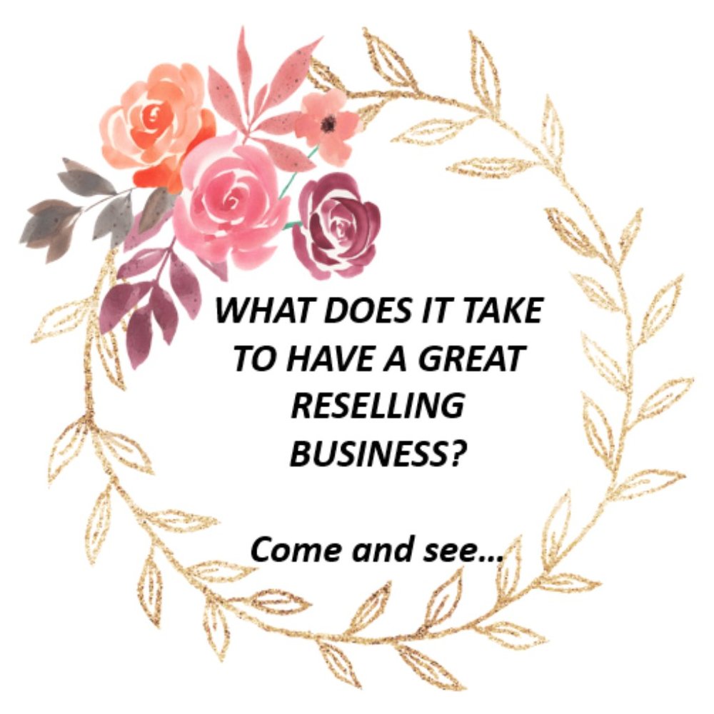What does it take to have a reselling business?